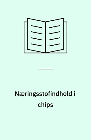 Næringsstofindhold i chips