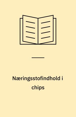 Næringsstofindhold i chips