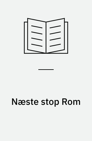 Næste stop Rom