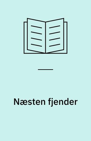 Næsten fjender