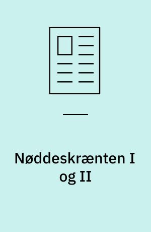 Nøddeskrænten I og II