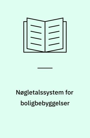 Nøgletalssystem for boligbebyggelser