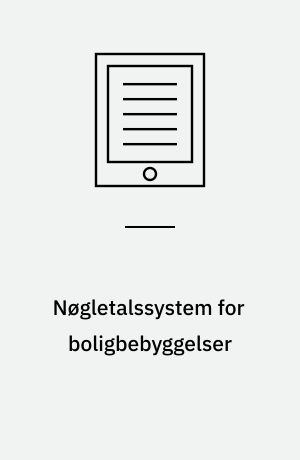 Nøgletalssystem for boligbebyggelser