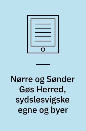 Nørre og Sønder Gøs Herred, sydslesvigske egne og byer