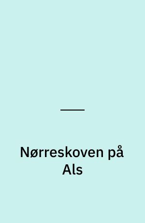 Nørreskoven på Als