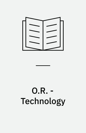 O.R. - Technology : paper presented at the Conference: Operational Research and the Social Sciences, 10-13 april 1989, Cambridge, U.K.