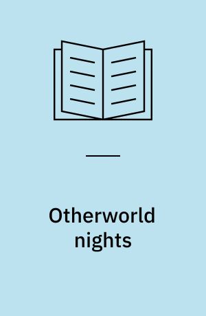 Otherworld nights : more otherworld tales