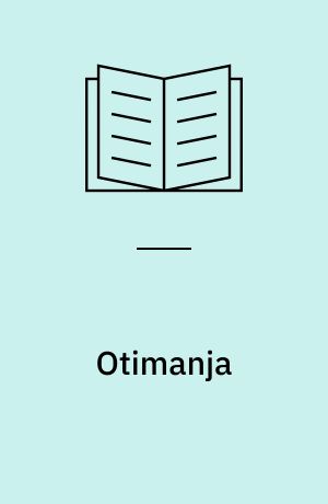Otimanja : (Predgovor od Ǵorǵija Najdoski)