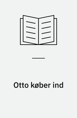 Otto køber ind