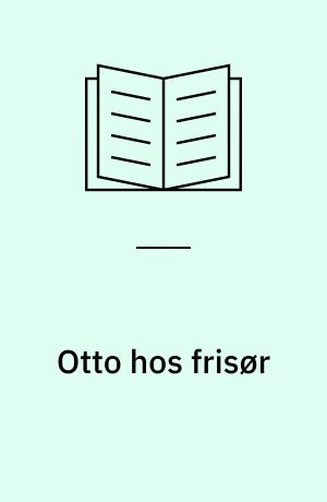 Otto hos frisør