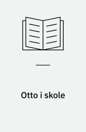 Otto i skole