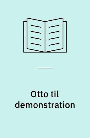 Otto til demonstration