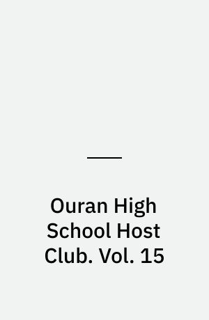 Ouran High School Host Club. Vol. 15