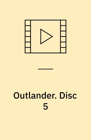 Outlander. Disc 5