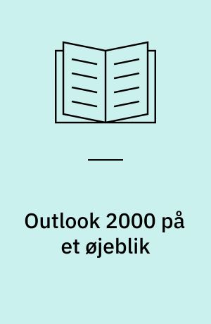 Outlook 2000 på et øjeblik : Microsoft