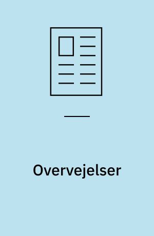 Overvejelser : i forbindelse med udformningen af S-98