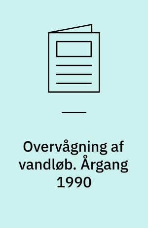 Overvågning af vandløb. Årgang 1990