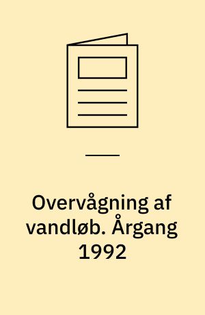 Overvågning af vandløb. Årgang 1992