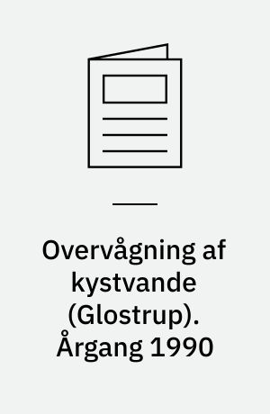 Overvågning af kystvande (Glostrup). Årgang 1990