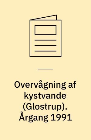 Overvågning af kystvande (Glostrup). Årgang 1991
