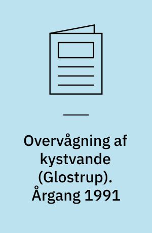 Overvågning af kystvande (Glostrup). Årgang 1991