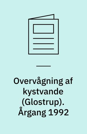 Overvågning af kystvande (Glostrup). Årgang 1992