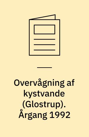 Overvågning af kystvande (Glostrup). Årgang 1992