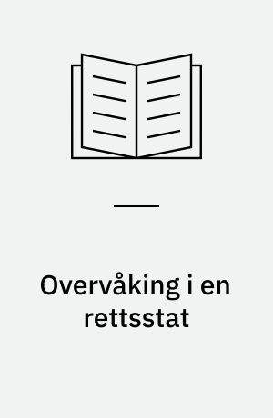 Overvåking i en rettsstat