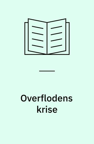 Overflodens krise