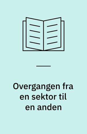 Overgangen fra en sektor til en anden