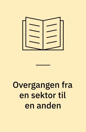 Overgangen fra en sektor til en anden