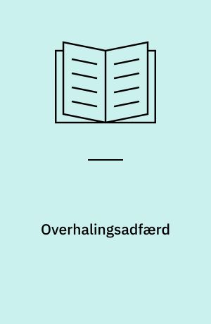 Overhalingsadfærd : undersøgelse af sigtelængden ved overhalinger