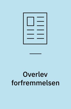 Overlev forfremmelsen