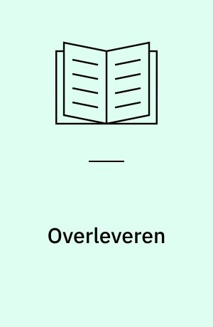 Overleveren : 1914-1945