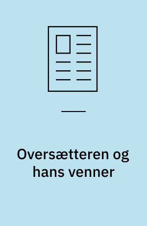 Oversætteren og hans venner