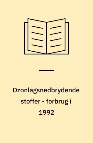Ozonlagsnedbrydende stoffer - forbrug i 1992