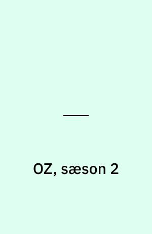 OZ, sæson 2