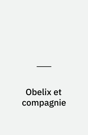 Obelix et compagnie