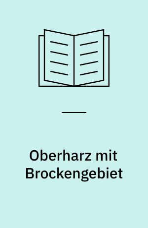 Oberharz mit Brockengebiet