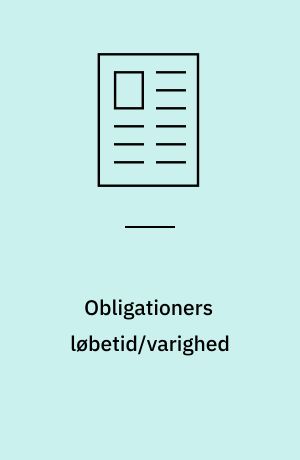 Obligationers løbetid/varighed