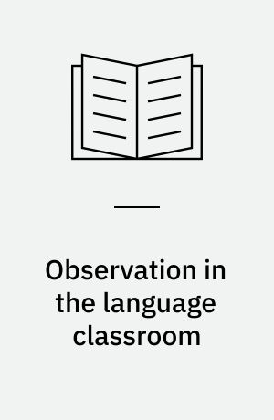 Observation in the language classroom