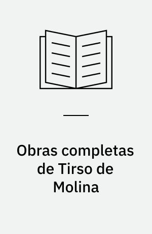 Obras completas de Tirso de Molina