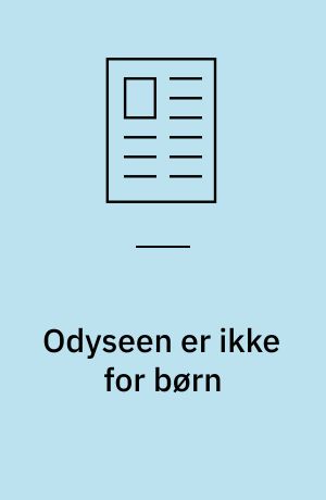 Odyseen er ikke for børn