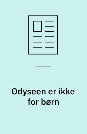 Odyseen er ikke for børn