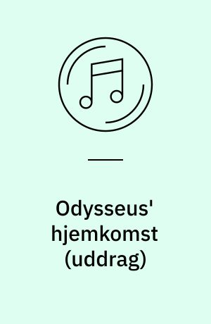 Odysseus' hjemkomst (uddrag)