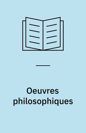 Oeuvres philosophiques