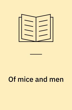 Of mice and men (Letlæsning)