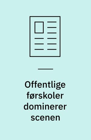 Offentlige førskoler dominerer scenen : Frankrig