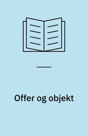 Offer og objekt : en introduktion til Michel Serres' Statuer