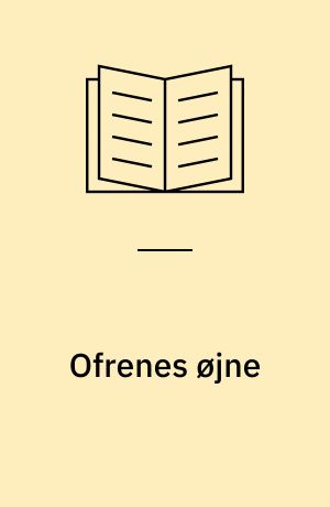 Ofrenes øjne : spændingsroman